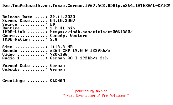 NFO for the release Das.Teufelsweib.von.Texas.German.1967.AC3.BDRip.x264.iNTERNAL-SPiCY by SPiCY