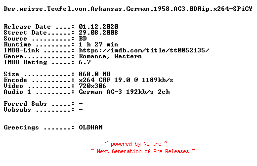 NFO for the release Der.weisse.Teufel.von.Arkansas.German.1958.AC3.BDRip.x264-SPiCY by SPiCY