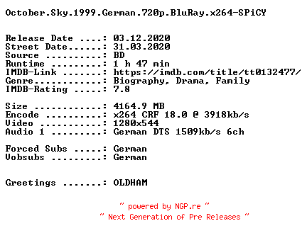 NFO for the release October.Sky.1999.German.720p.BluRay.x264-SPiCY by SPiCY