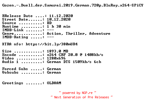 NFO for the release Gozen.-.Duell.der.Samurai.2019.German.720p.BluRay.x264-SPiCY by SPiCY