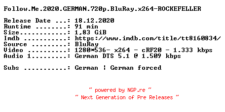NFO for the release Follow.Me.2020.GERMAN.720p.BluRay.x264-ROCKEFELLER by ROCKEFELLER