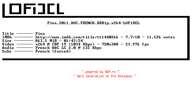 NFO for the release Pina.2011.DOC.FRENCH.BDRip.x264-LOFiDEL by LOFiDEL