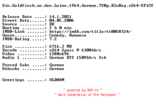 NFO for the release Ein.Goldfisch.an.der.Leine.1964.German.720p.BluRay.x264-SPiCY by SPiCY