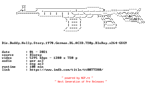 NFO for the release Die.Buddy.Holly.Story.1978.German.DL.AC3D.720p.BluRay.x264-GSG9 by GSG9