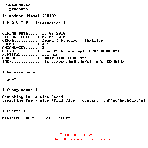 NFO for the release In.meinem.Himmel.BDRiP.LD.German.XviD-CiNEJUNKiEZ by CiNEJUNKiEZ