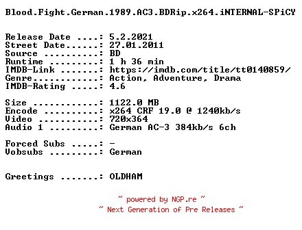 NFO for the release Blood.Fight.German.1989.AC3.BDRip.x264.iNTERNAL-SPiCY by SPiCY