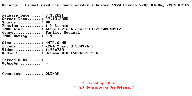 NFO for the release Heintje.-.Einmal.wird.die.Sonne.wieder.scheinen.1970.German.720p.BluRay.x264-SPiCY by SPiCY