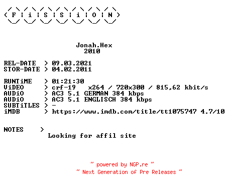 NFO for the release Jonah.Hex.German.2010.DL.BDRiP.x264.iNTERNAL-FiSSiON by FiSSiON