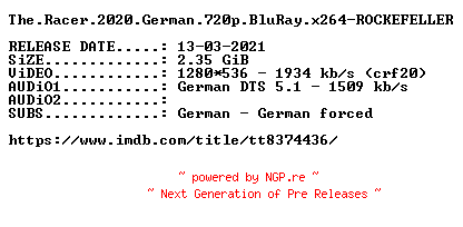 NFO for the release The.Racer.2020.German.720p.BluRay.x264-ROCKEFELLER by ROCKEFELLER