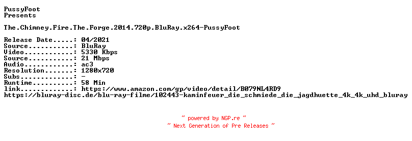 NFO for the release The.Chimney.Fire.The.Forge.2014.720p.BluRay.x264-PussyFoot by PussyFoot