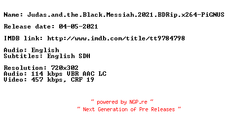 NFO for the release Judas.and.the.Black.Messiah.2021.BDRip.x264-PiGNUS by PiGNUS