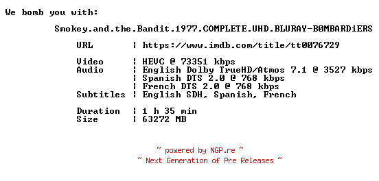 NFO for the release Smokey.and.the.Bandit.1977.COMPLETE.UHD.BLURAY-B0MBARDiERS by B0MBARDiERS