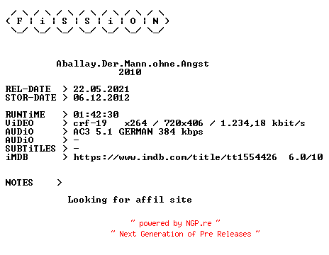 NFO for the release Aballay.Der.Mann.ohne.Angst.German.2010.BDRiP.x264.iNTERNAL-FiSSiON by FiSSiON