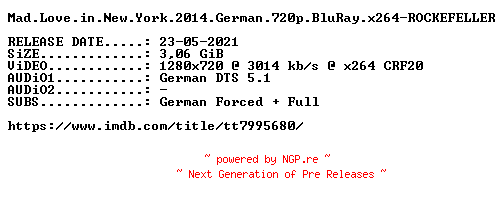 NFO for the release Mad.Love.in.New.York.2014.German.720p.BluRay.x264-ROCKEFELLER by ROCKEFELLER