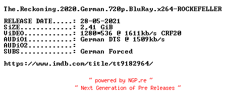 NFO for the release The.Reckoning.2020.German.720p.BluRay.x264-ROCKEFELLER by ROCKEFELLER