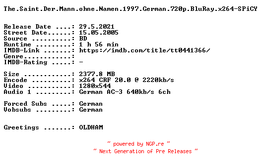 NFO for the release The.Saint.Der.Mann.ohne.Namen.1997.German.720p.BluRay.x264-SPiCY by SPiCY