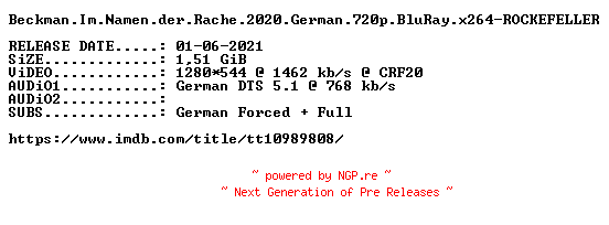 NFO for the release Beckman.Im.Namen.der.Rache.2020.German.720p.BluRay.x264-ROCKEFELLER by ROCKEFELLER