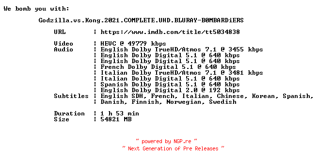 NFO for the release Godzilla.vs.Kong.2021.COMPLETE.UHD.BLURAY-B0MBARDiERS by B0MBARDiERS