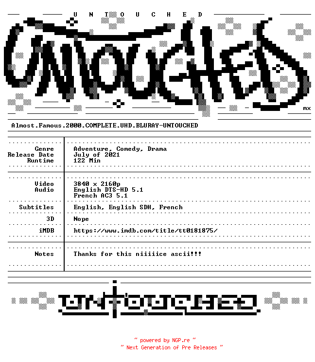 NFO for the release Almost.Famous.2000.COMPLETE.UHD.BLURAY-UNTOUCHED by UNTOUCHED