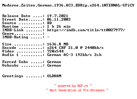 NFO for the release Moderne.Zeiten.German.1936.AC3.BDRip.x264.iNTERNAL-SPiCY by SPiCY