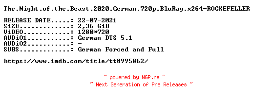 NFO for the release The.Night.of.the.Beast.2020.German.720p.BluRay.x264-ROCKEFELLER by ROCKEFELLER