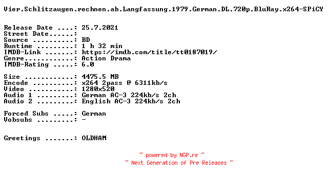 NFO for the release Vier.Schlitzaugen.rechnen.ab.Langfassung.1979.German.DL.720p.BluRay.x264-SPiCY by SPiCY