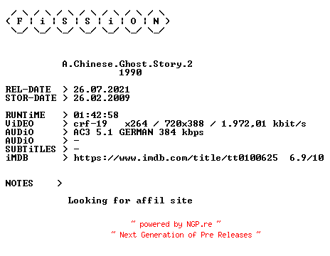NFO for the release A.Chinese.Ghost.Story.2.German.1990.BDRiP.x264.iNTERNAL-FiSSiON by FiSSiON