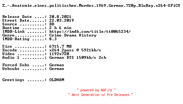 NFO for the release Z.-.Anatomie.eines.politischen.Mordes.1969.German.720p.BluRay.x264-SPiCY by SPiCY