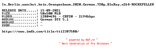 NFO for the release In.Berlin.waechst.kein.Orangenbaum.2020.German.720p.BluRay.x264-ROCKEFELLER by ROCKEFELLER