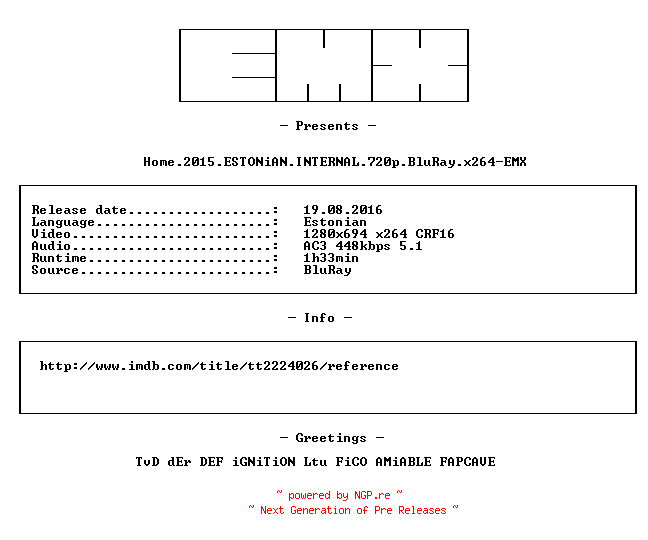 NFO for the release Home.2015.ESTONiAN.INTERNAL.720p.BluRay.x264-EMX by EMX