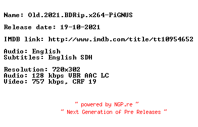 NFO for the release Old.2021.BDRip.x264-PiGNUS by PiGNUS
