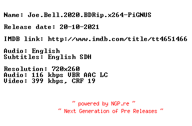 NFO for the release Joe.Bell.2020.BDRip.x264-PiGNUS by PiGNUS