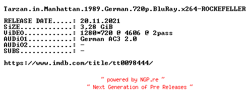 NFO for the release Tarzan.in.Manhattan.1989.German.720p.BluRay.x264-ROCKEFELLER by ROCKEFELLER