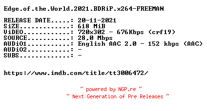 NFO for the release Edge.of.the.World.2021.BDRiP.x264-FREEMAN by FREEMAN