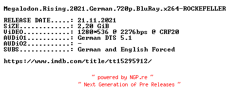 NFO for the release Megalodon.Rising.2021.German.720p.BluRay.x264-ROCKEFELLER by ROCKEFELLER