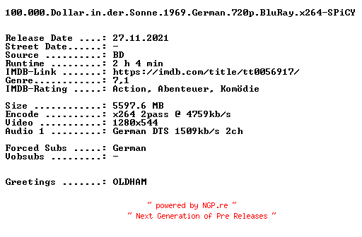 NFO for the release 100.000.Dollar.in.der.Sonne.1969.German.720p.BluRay.x264-SPiCY by SPiCY