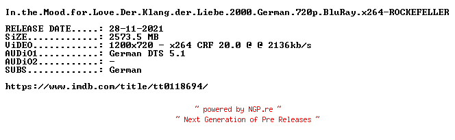 NFO for the release In.the.Mood.for.Love.Der.Klang.der.Liebe.2000.German.720p.BluRay.x264-ROCKEFELLER by ROCKEFELLER