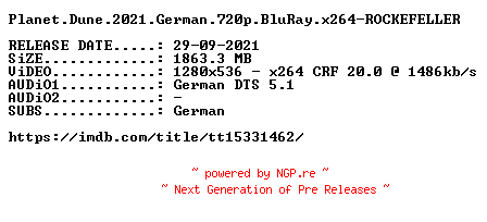 NFO for the release Planet.Dune.2021.German.720p.BluRay.x264-ROCKEFELLER by ROCKEFELLER