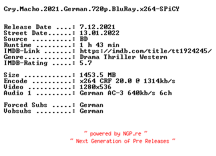 NFO for the release Cry.Macho.2021.German.720p.BluRay.x264-SPiCY by SPiCY