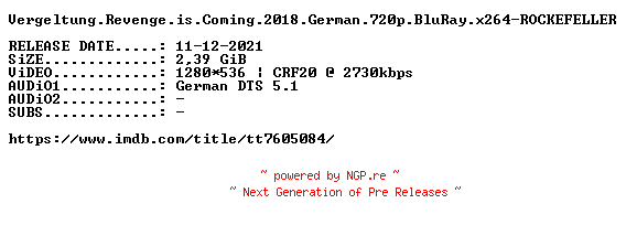 NFO for the release Vergeltung.Revenge.is.Coming.2018.German.720p.BluRay.x264-ROCKEFELLER by ROCKEFELLER