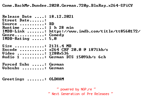 NFO for the release Come.BackMr.Dundee.2020.German.720p.BluRay.x264-SPiCY by SPiCY