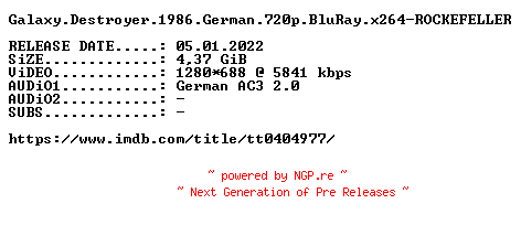 NFO for the release Galaxy.Destroyer.1986.German.720p.BluRay.x264-ROCKEFELLER by ROCKEFELLER
