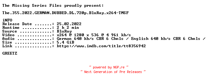 NFO for the release The.355.2022.GERMAN.DUBBED.DL.720p.BluRay.x264-TMSF by TMSF