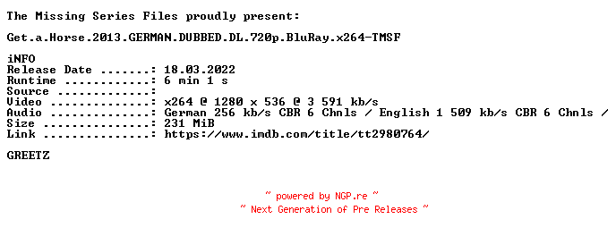 NFO for the release Get.a.Horse.2013.GERMAN.DUBBED.DL.720p.BluRay.x264-TMSF by TMSF