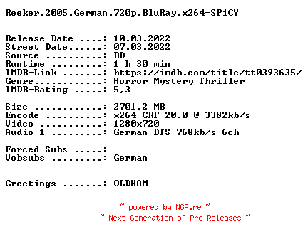 NFO for the release Reeker.2005.German.720p.BluRay.x264-SPiCY by SPiCY