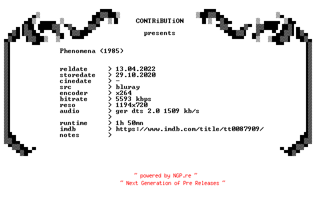 NFO for the release Phenomena.1985.INTERNATIONAL.CUT.German.720p.BluRay.x264-CONTRiBUTiON by CONTRiBUTiON