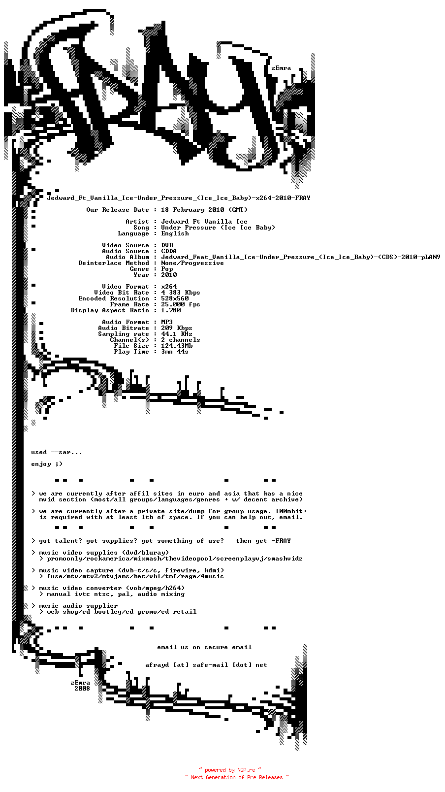 NFO for the release Jedward_Ft_Vanilla_Ice-Under_Pressure_(Ice_Ice_Baby)-x264-2010-FRAY by FRAY