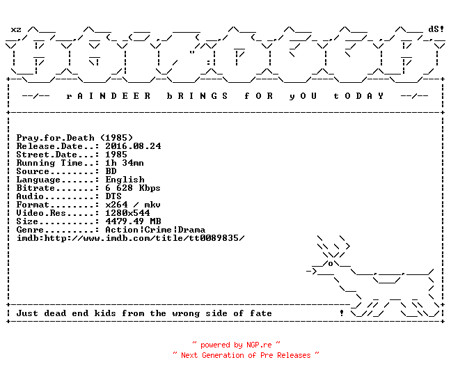 NFO for the release Pray.for.Death.1985.RATED.720p.BluRay.x264-RAiNDEER by RAiNDEER