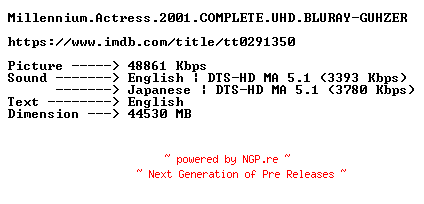 NFO for the release Millennium.Actress.2001.COMPLETE.UHD.BLURAY-GUHZER by GUHZER