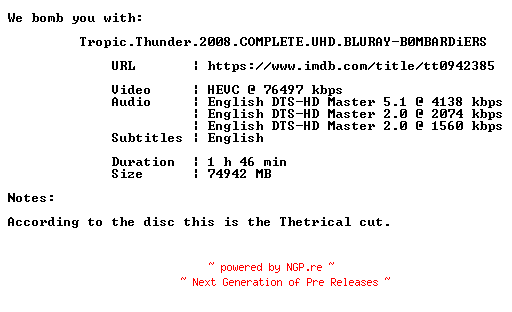 NFO for the release Tropic.Thunder.2008.COMPLETE.UHD.BLURAY-B0MBARDiERS by B0MBARDiERS